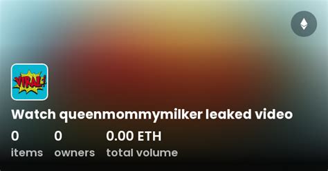 queenmommymilker leaked|Queen Mommy Milker (New)